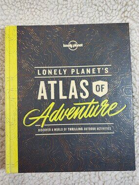 Lonely Planet Atlas of Adventure Hardcover Travel Book Guide Adventure Maps